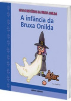 Infância da Bruxa Onilda, A 