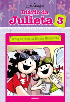 Diário da Julieta 3 - O blog de Férias da Menina Maluquinha 