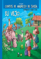 Contos Maurício de Sousa - Eu Vejo 