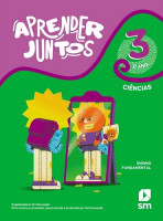 Aprender Juntos Ciências 3º Ano 2021 