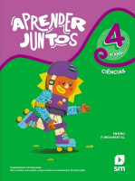 Aprender Juntos Ciências 4º Ano 2021 