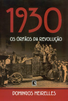 1930: Os orfãos da revolução 