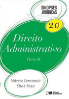 Sinopses jurídicas 20 - Direito administrativo parte 2 