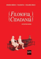 Filosofia e Cidadania Volume Único 