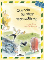 Querido Senhor Presidente 