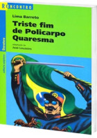 Triste Fim de Plicarpo Quaresma - Coleção Reencontro