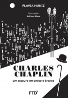 CHARLES CHAPLIN - UM TESOURO EM PRETO E BRANCO 