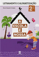 A Escola é Nossa Português 2º Ano - 1ª Edição 