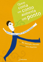 Quem conta um conto aumenta um ponto 