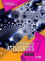 A Conquista da Matemática Caderno de Atividades 7º Ano 2019 