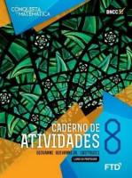 A Conquista da Matemática Caderno de Atividades 8º Ano 2019 