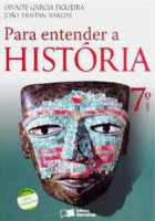 Para Entender a História 7º Ano 