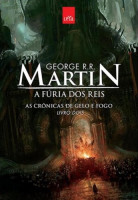 As Crônicas de Gelo e Fogo Livro 2 - A Fúria Dos Reis 