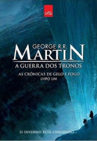 As Crônicas de Gelo e Fogo Livro 1 - A Guerra Dos Tronos 
