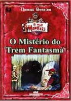 Meus Monstros - Mistério do Trem Fantasma 