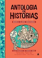 Antologia de Histórias Organizada Por: Maria Clara Machado