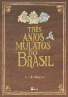 Três Anjos Mulatos do Brasil 