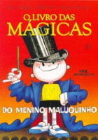 O Livro das mágicas do menino maluquinho 