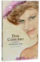 Dom Casmurro - Coleção A Obra Prima de Cada Autor
