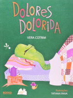 Dolores Dolorida 