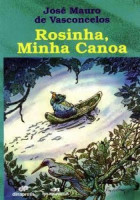 Rosinha, minha canoa 