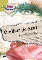Olhar de Azul, O COL. DEU NO JORNAL