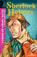 Sherlock Holmes - O Enigma do Coronel Hayter e Outras Aventuras