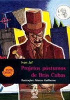 Projetos Póstumos de Brás Cubas 