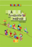 Formiguinha Medrosa, A 