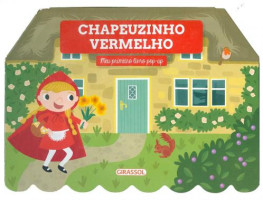 Chapeuzinho Vermelho - Meu primeiro livro pop-up 