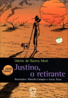 Justino, o Retirante - Entre Linhas 