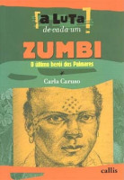 Zumbi o Último Herói Dos Palmares 