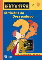 Mistério do Goya Roubado, O 