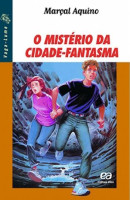O Mistério da Cidade-Fantasma 