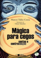 Mágica Para Cegos - Coleção Jabuti 