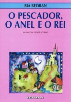 Pescador, o Anel e o Rei, O 