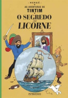 O Segredo do Licorne - Coleção As Aventuras de Tintim 
