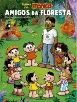 TURMA DA MONICA: AMIGOS DA FLORESTA 