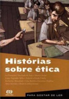Para Gostar de Ler 27 - História Sobre a Ética 
