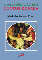 A Interpretação Dos Contos de Fada 