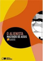 Alienista, O - Coleção Clássicos Saraiva