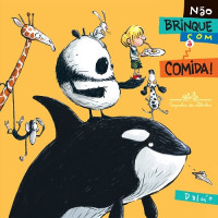 Não Brinque Com a Comida 