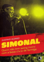 Simonal - Quem não tem swing morre com a boca  cheio de formiga