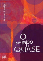 Tempo Quase, O 