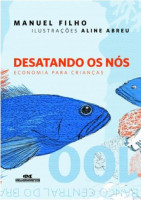 Desatando os Nós - Economia Para Crianças 