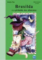 Bruxilda e a pirâmide dos alimentos 