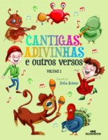 Cantigas, Adivinhas e Outros Versos - Vol. 1  (Versos e Poesia) 