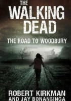 The Walking Dead - O Caminho para Woodbury