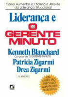 Liderança e o Gerente-Minuto 