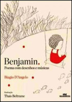 Benjamim - Poema com desenhos e músicas 